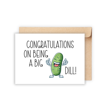 Big Dill Congratulations