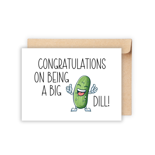 Big Dill Congratulations