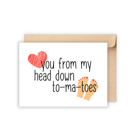 Love You Down To-Ma-Toes