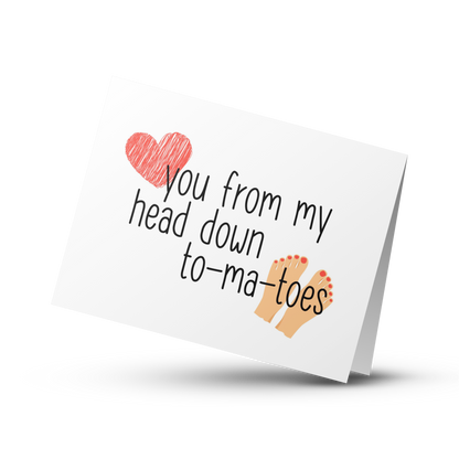 Love You Down To-Ma-Toes