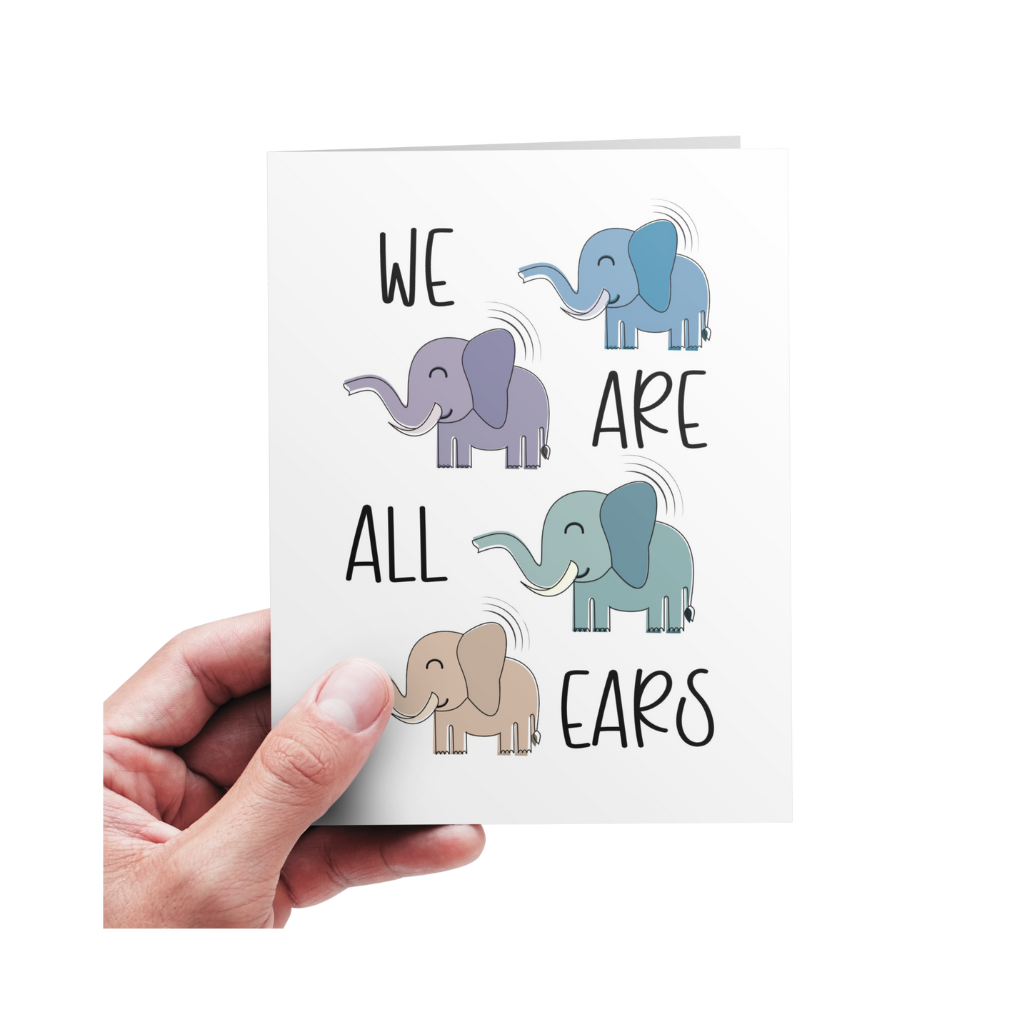 We Are All Ears